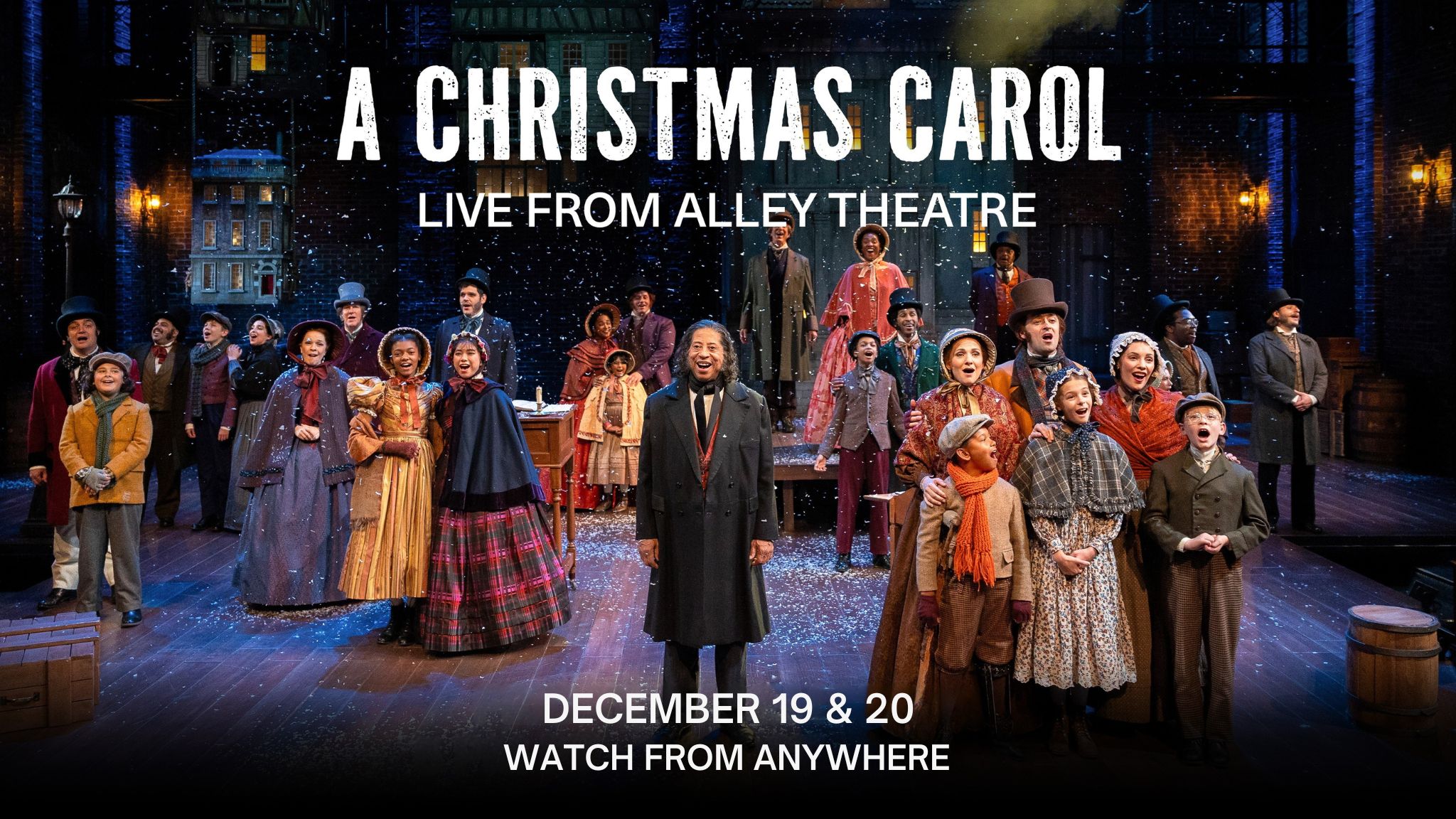 A Christmas Carol -  LIVE from Alley Theatre