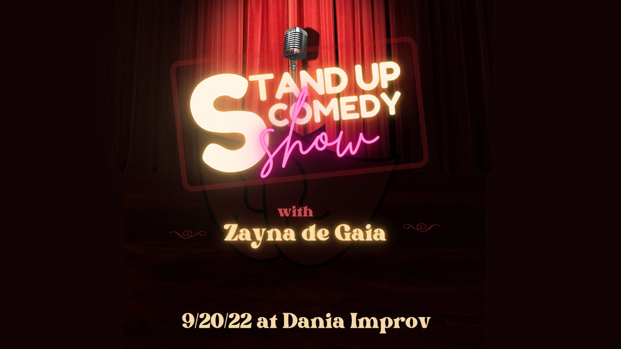 Standup Comedy Zayna deGaia @ Dania Improv 9/20