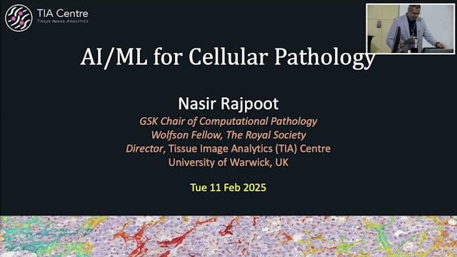 Day 2 Session 4 - Prof. Nasir Rajpoot