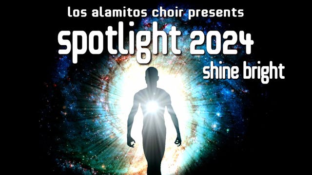 Spotlight Show 2024 - "Shine Bright" (WIDE CAMERA ONLY)