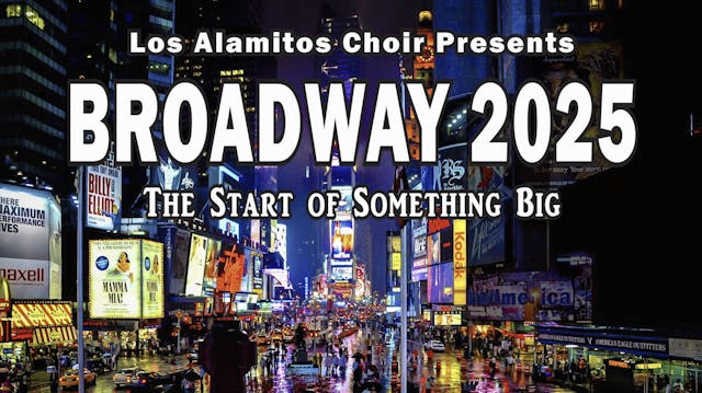 Broadway 2025 WIDE ACT2 "The Start of...