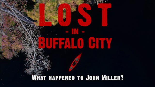 Lost In Buffalo City