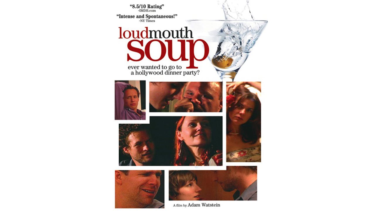 Loudmouth Soup