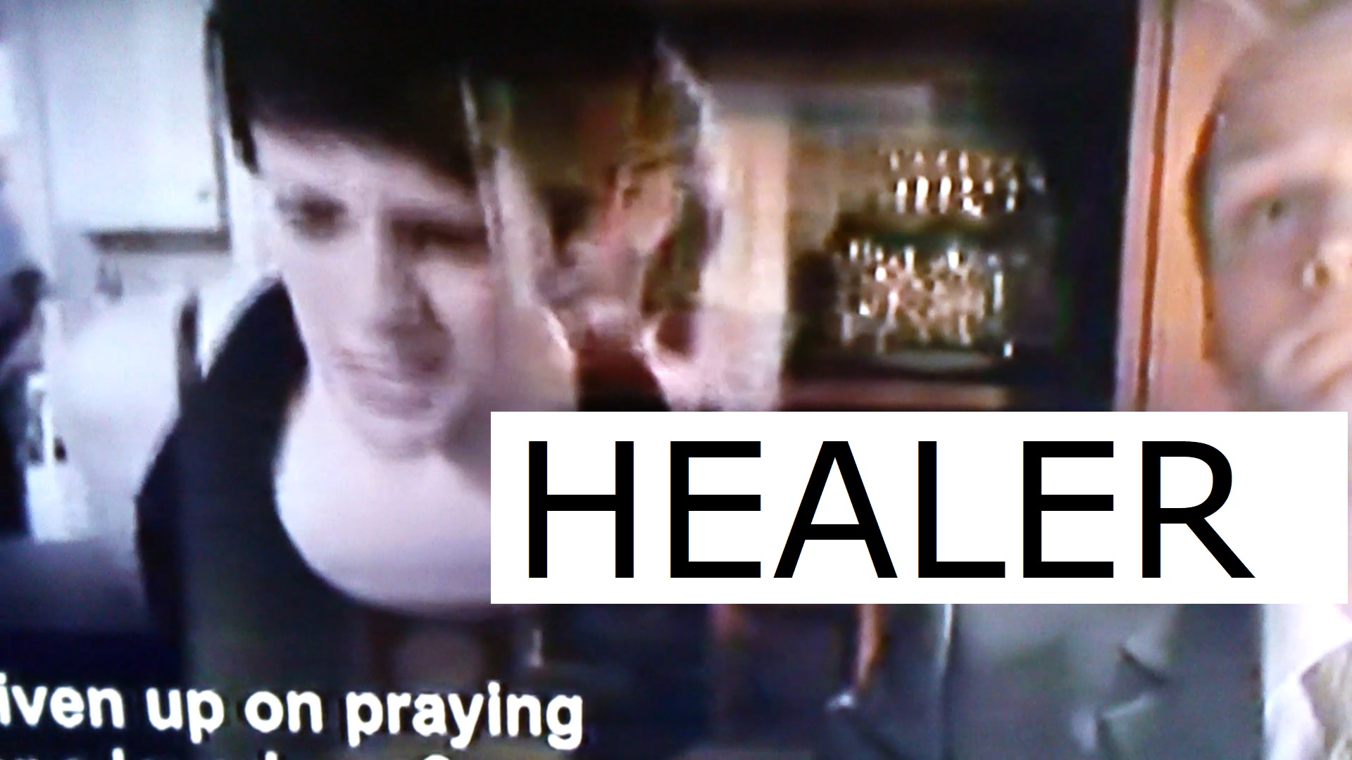 Healer, with additions on ridding us of Pedophilia