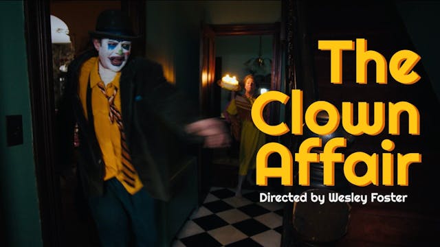 The Clown Affair Director's Cut