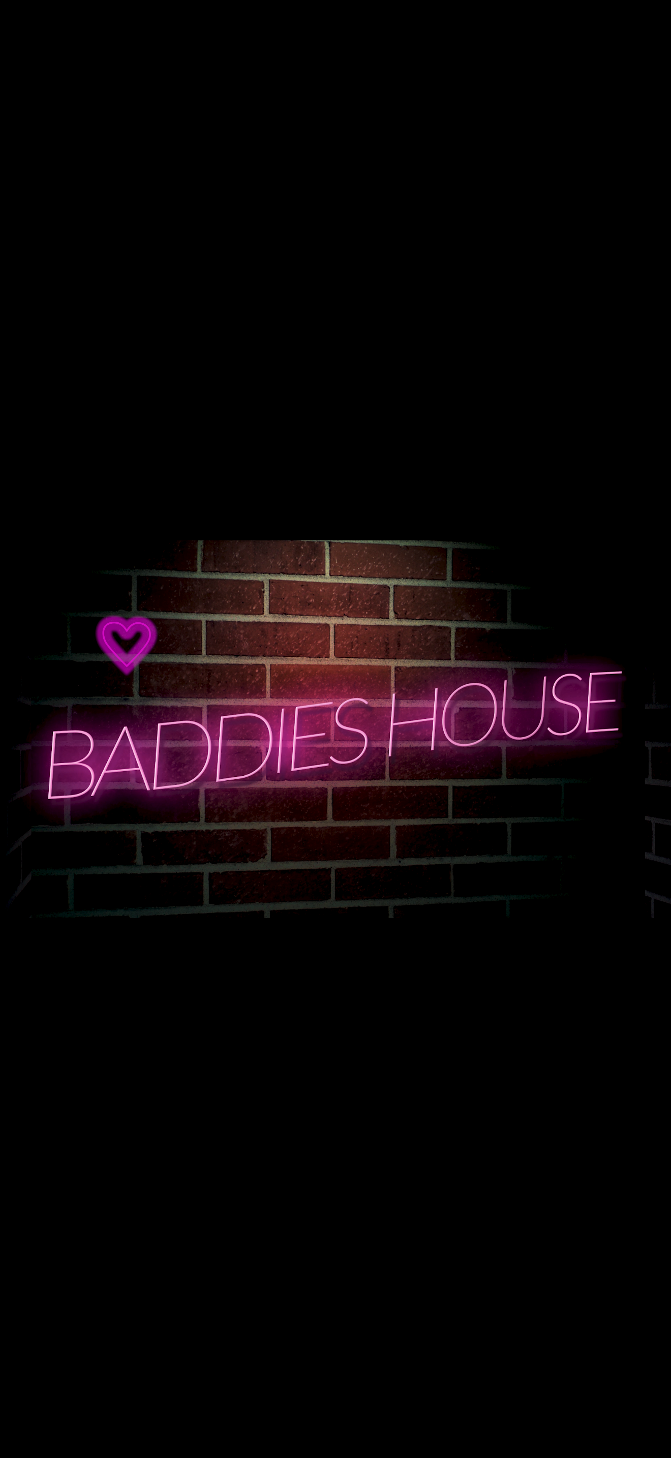 Baddies House 