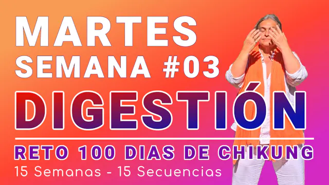 #014 Semana 3 MARTES Swing de los Brazos del RETO 100 Dias de Chi Kung