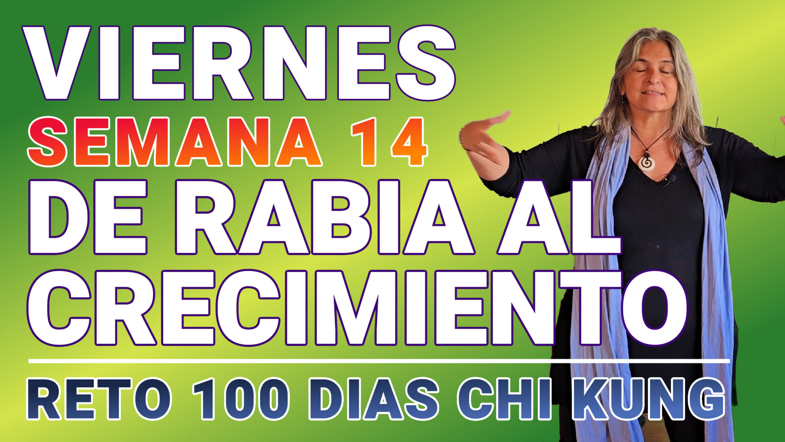 #083 VIERNES Sem 14: Convertir Enfado al Crecimiento - Reto 100 Días