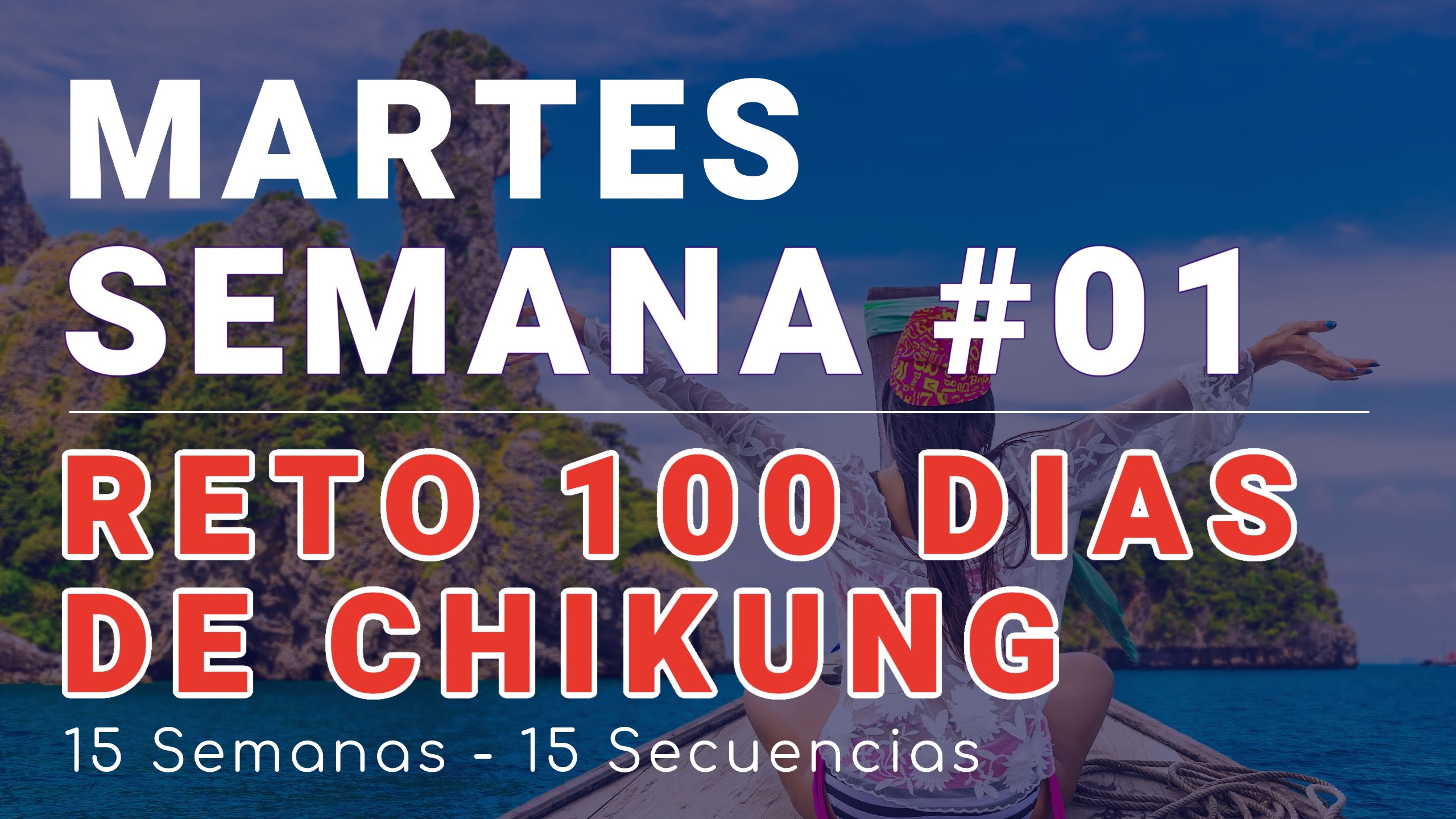 #002 Semana 1 MARTES: Sentadilla DAOYIN y Saltitos de Jadé del Reto, 100 Días