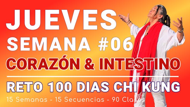 #034 JUEVES Semana 06: Volver al Cora...