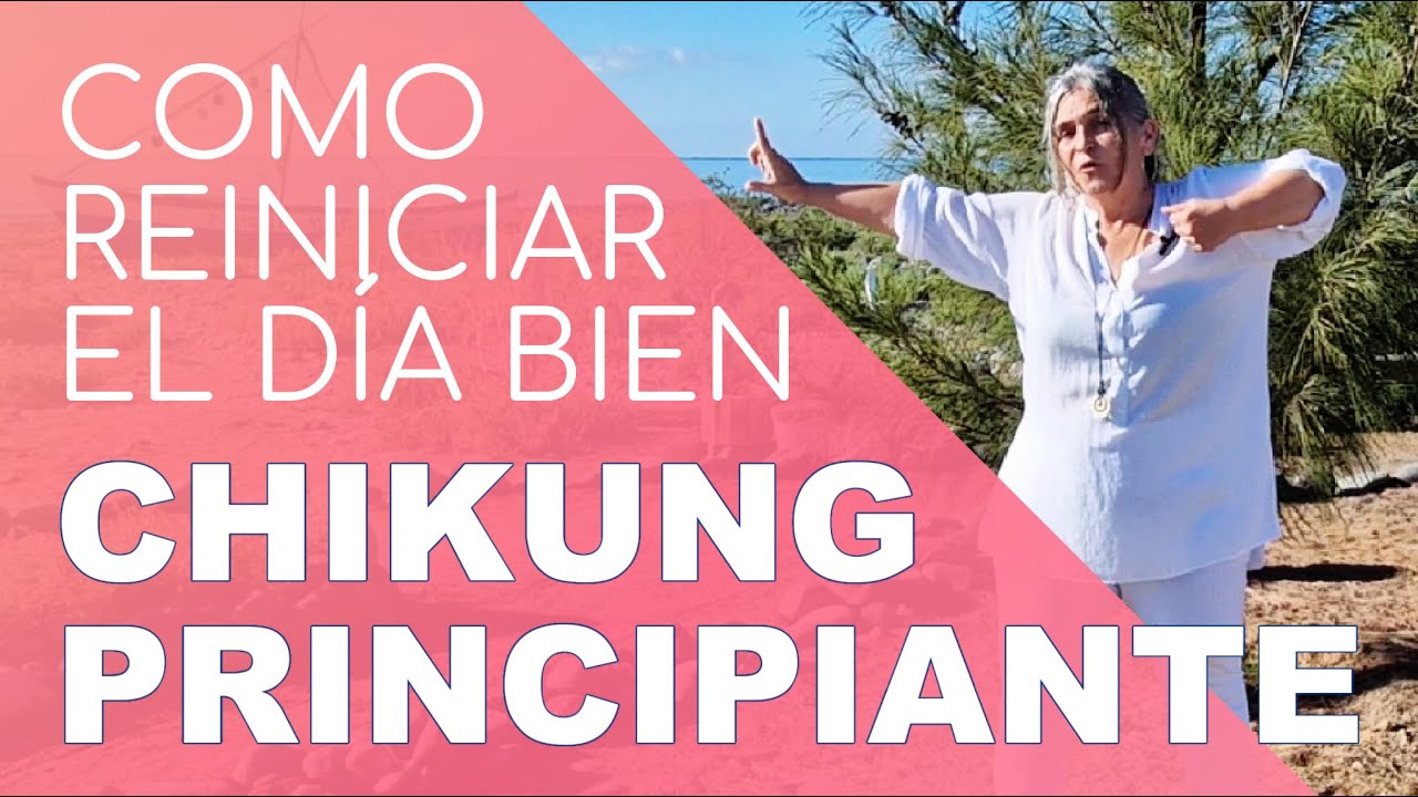 Chi Kung para Principiantes: Reinciar un día - liberarse del estrés y mal humor