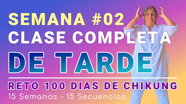 #012 Semana 2: Del Estrés a la Paz - CLASE COMPLETA del Reto 100 Dias