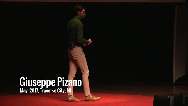 Changing Sight   Giuseppe Pizano   TEDxTraverseCity