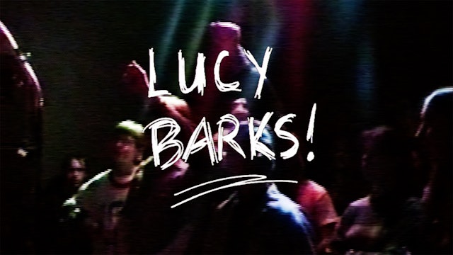 Lucy Barks!