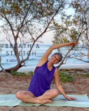 Breath & Stretch (8 min)