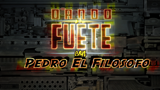 DANDO FUETE