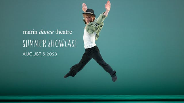 Marin Dance Theatre Summer Showcase 2023 | August 5, 2023 | 1:30 PM