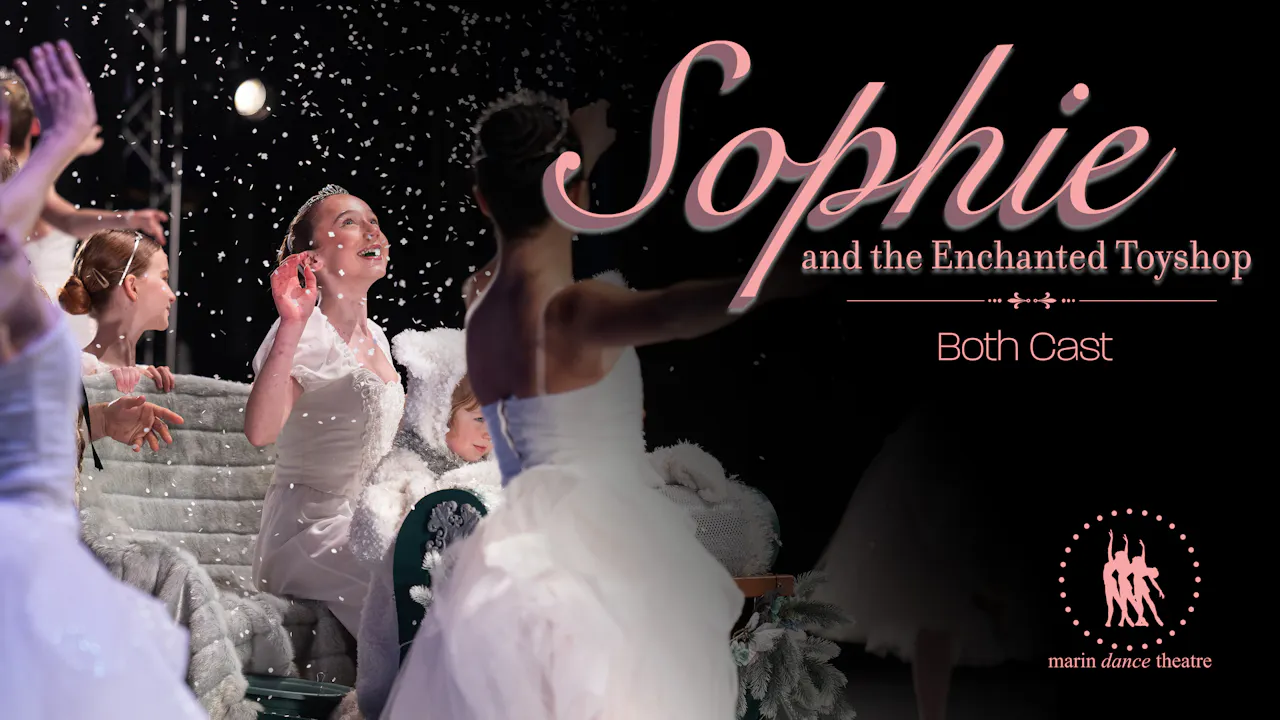 Sophie & The Enchanted Toyshop - 2025 Both Cast