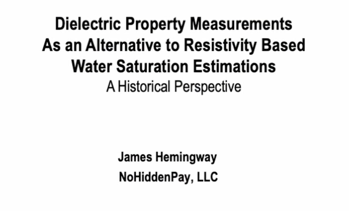 Dielectric Measurements for Water Saturation