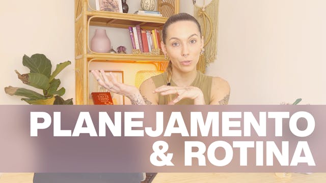 Planejamento e Rotina