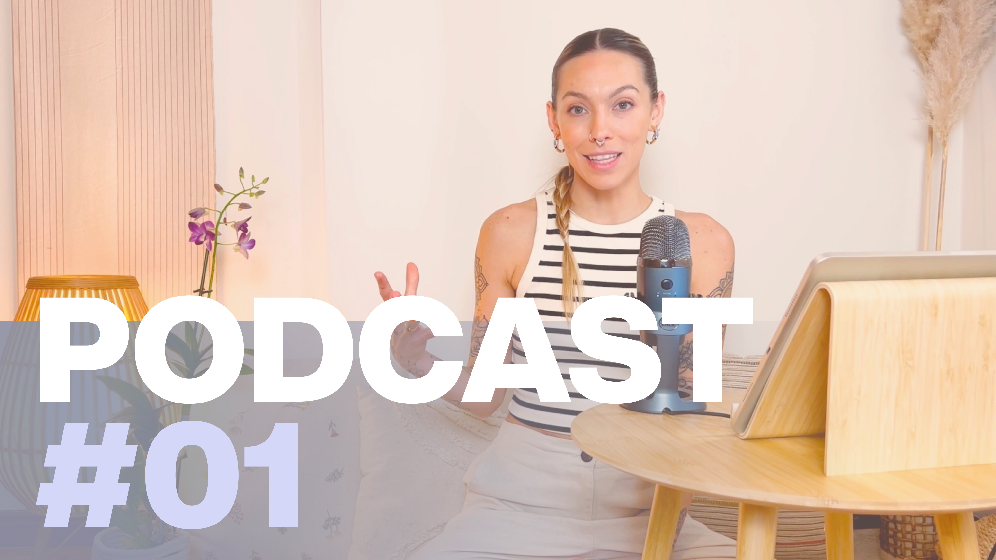 Podcast #01 - Seja sua prioridade número 1 💫