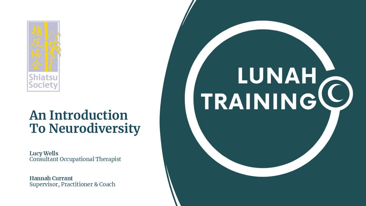 Shiatsu Society Jan 2026 Intro to Neurodiversity
