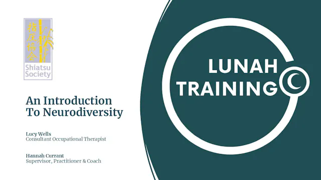 Shiatsu Society Jan 2026 Intro to Neurodiversity