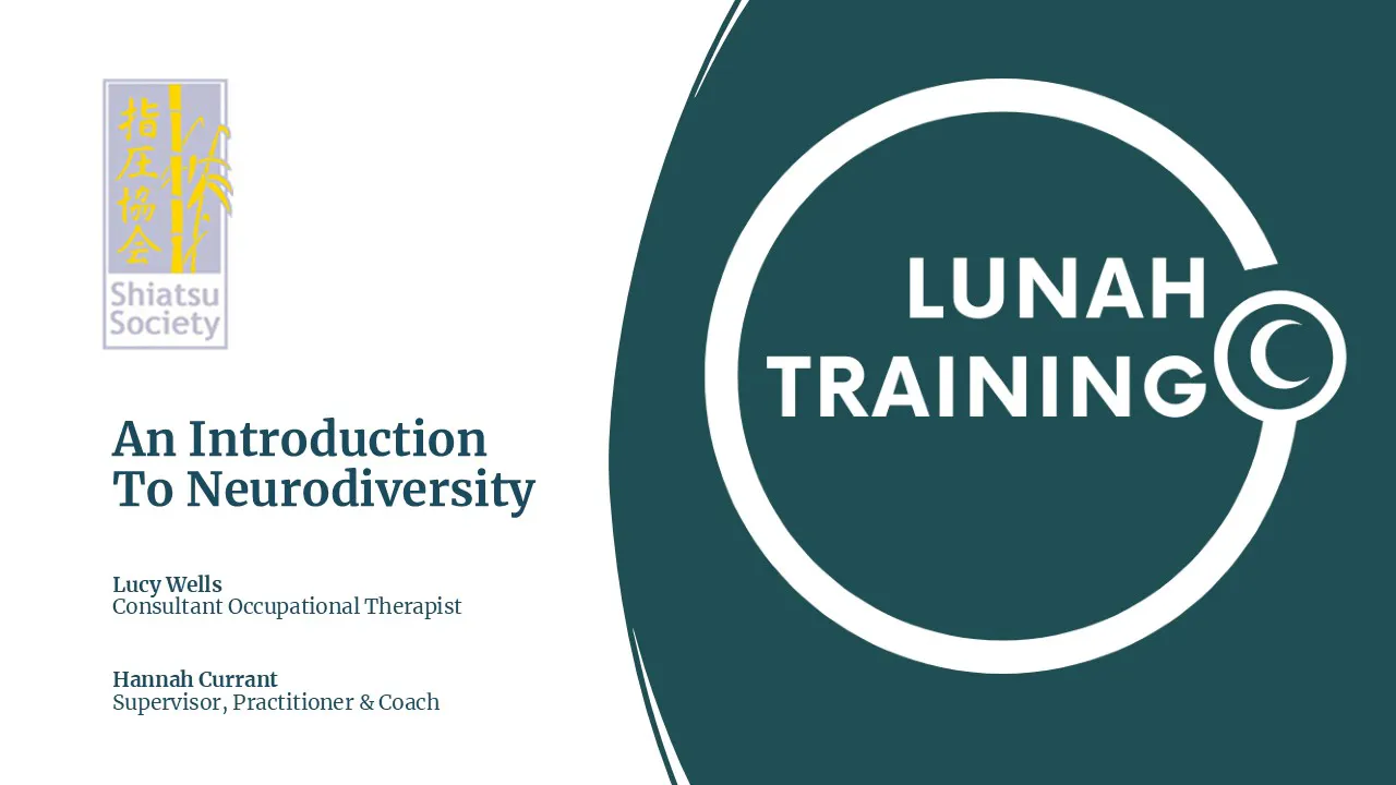 Shiatsu Society Jan 2026 Intro to Neurodiversity