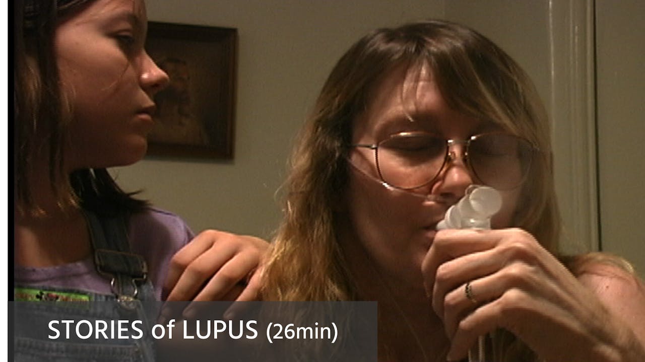 STORIES of LUPUS (26 min)