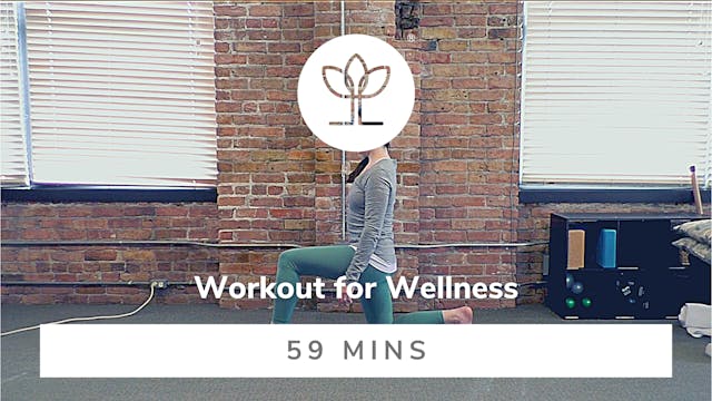 Workout for Wellness