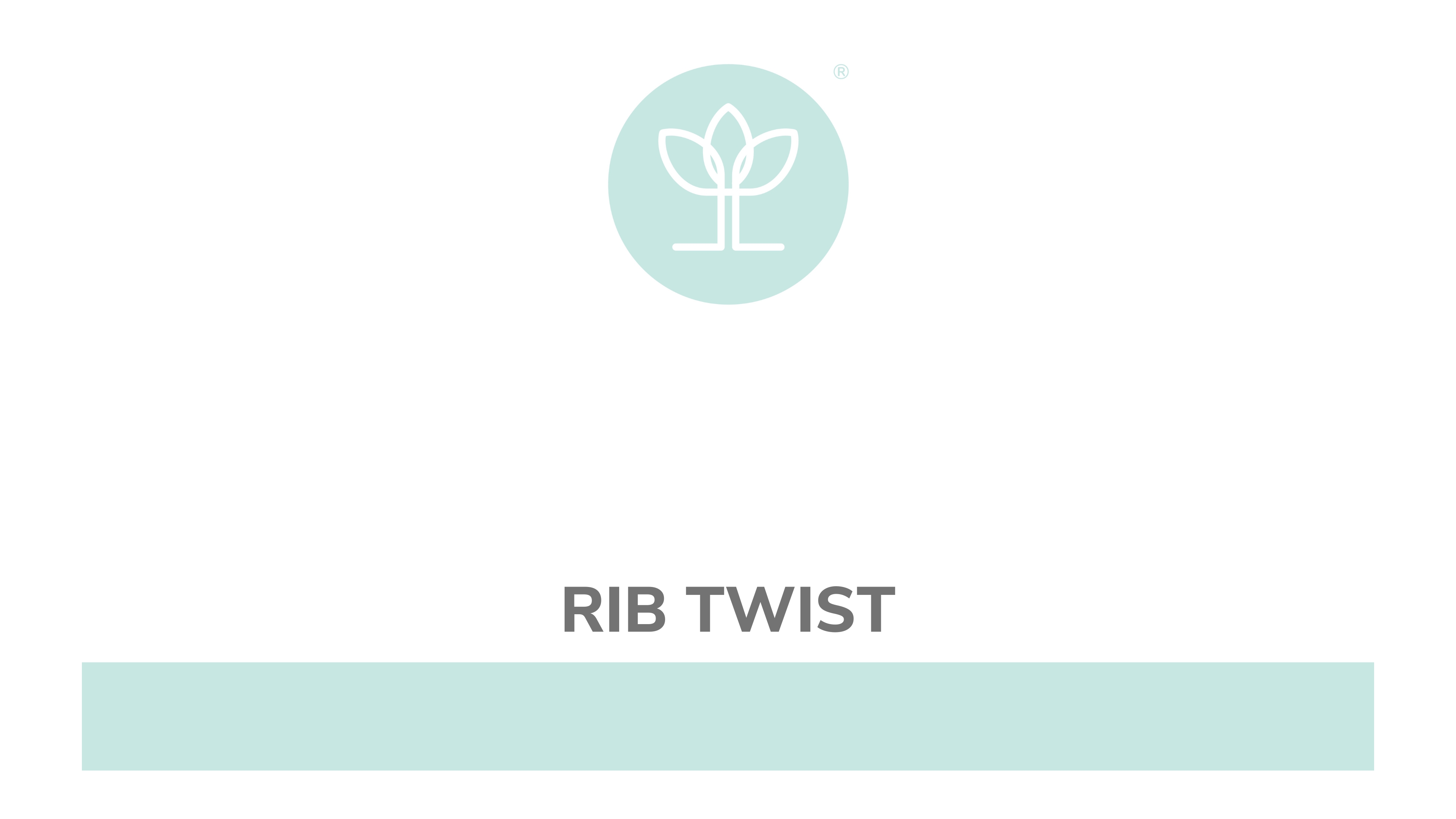 Rib Twist