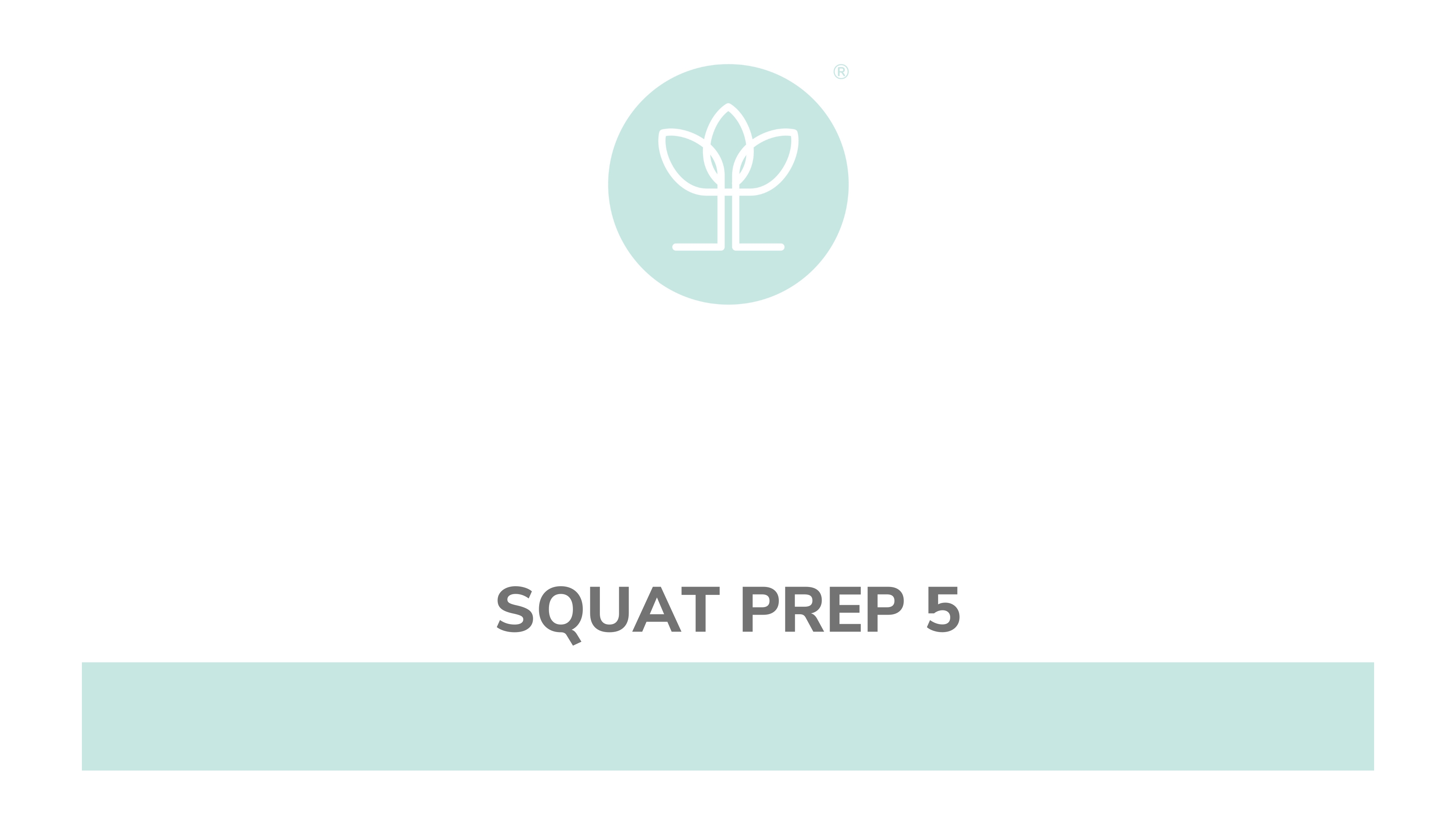 Squat Prep 5