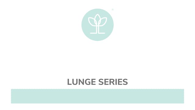 Lunge Series