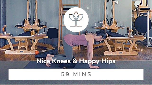 Nice Knees & Happy Hips