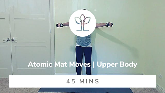 Atomic Mat Moves | Upper Body