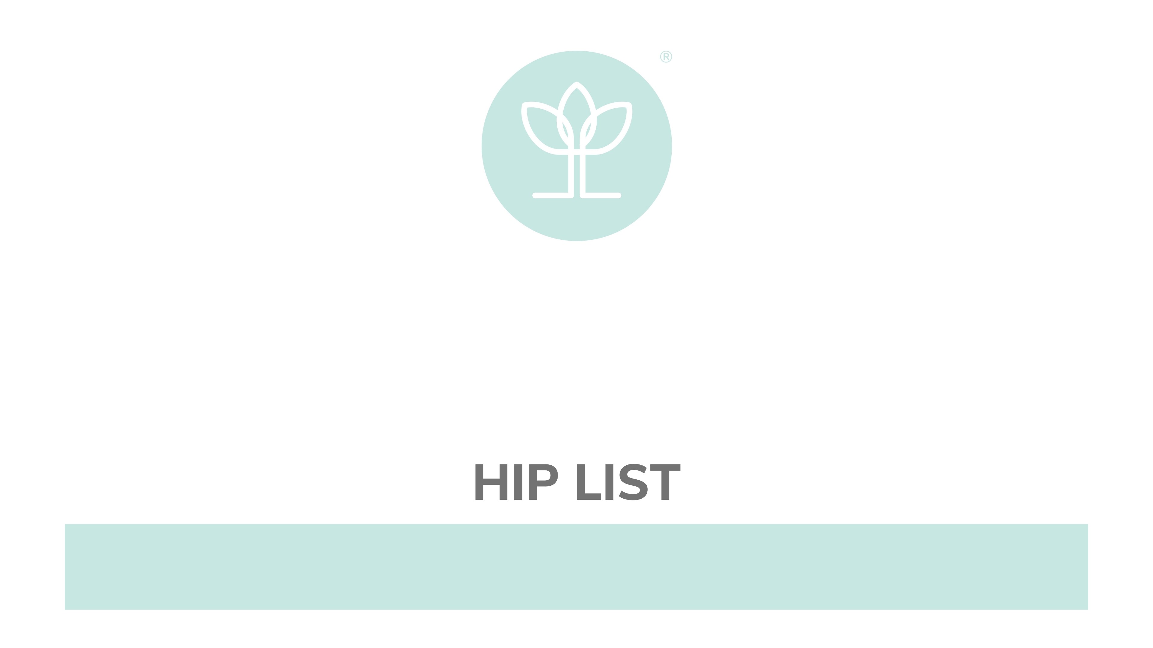 Hip List