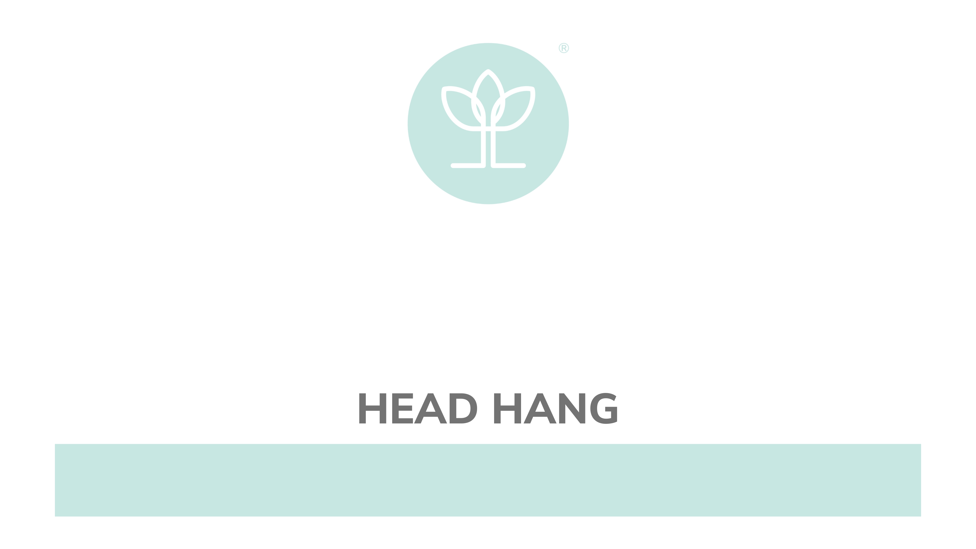Head Hang
