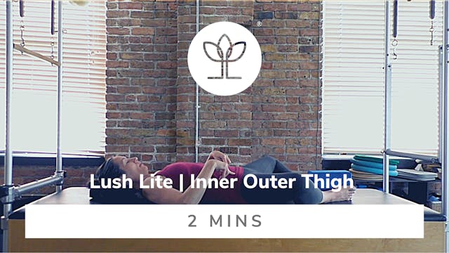 Lush Lite | Inner Outer Thigh