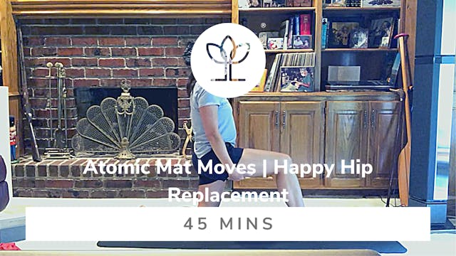 Atomic Mat Moves | Happy Hip Replacement