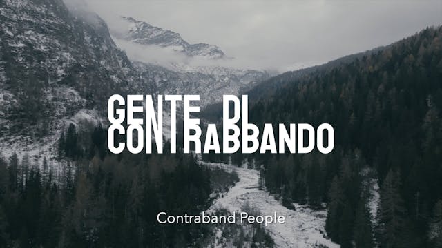 Gente di Contrabbando - 20' (Eng)