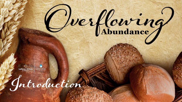 Overflowing Abundance: Introduction