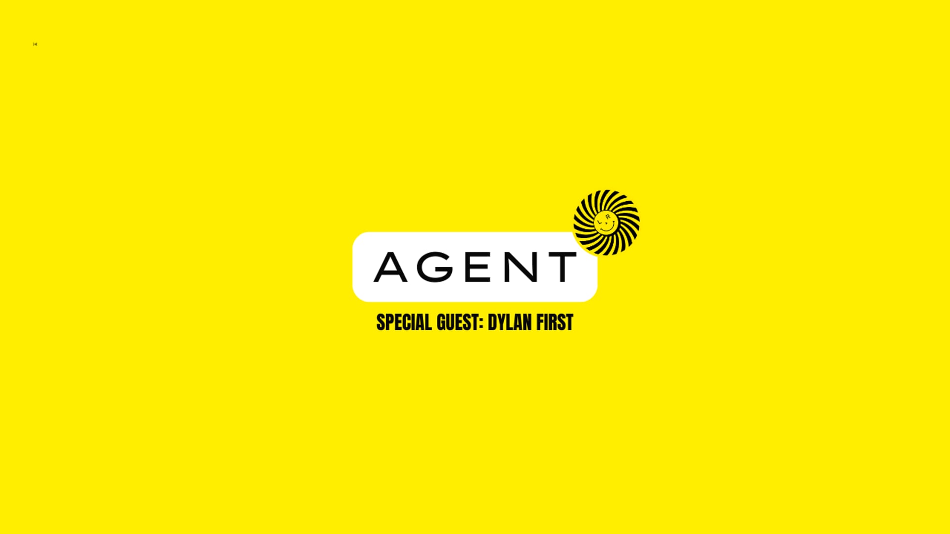 Session 4: The Agent w/ Dylan First