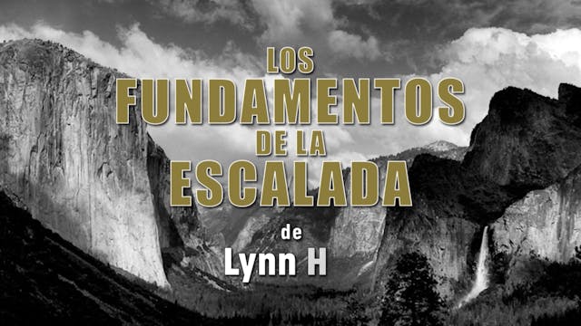 Los Fundamentos de la Escalada de Lynn Hill