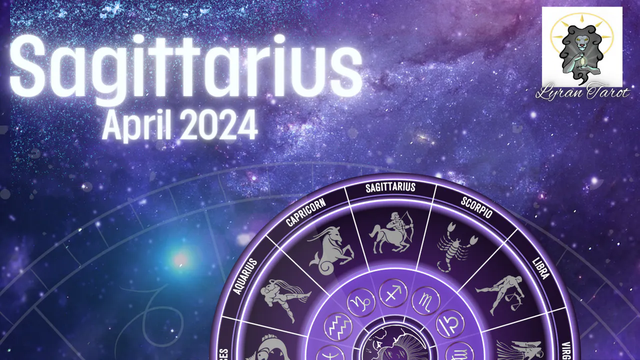 Sagittarius April Extended Reading
