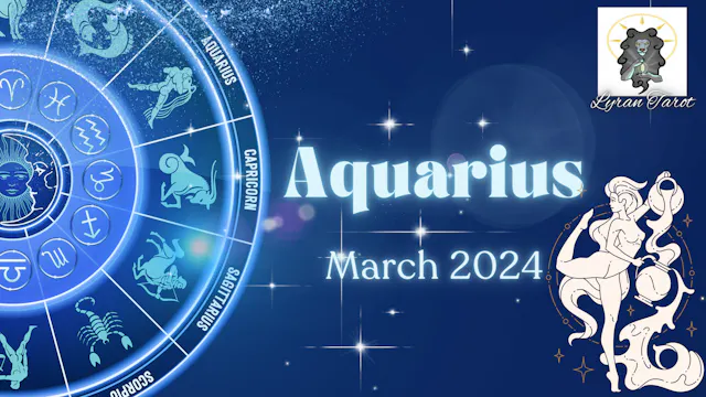 Aquarius March 2024 Extended