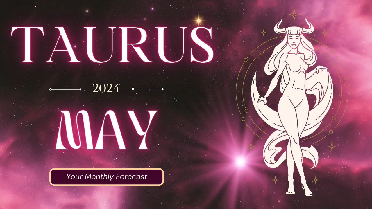Taurus May 2024 Extended Reading