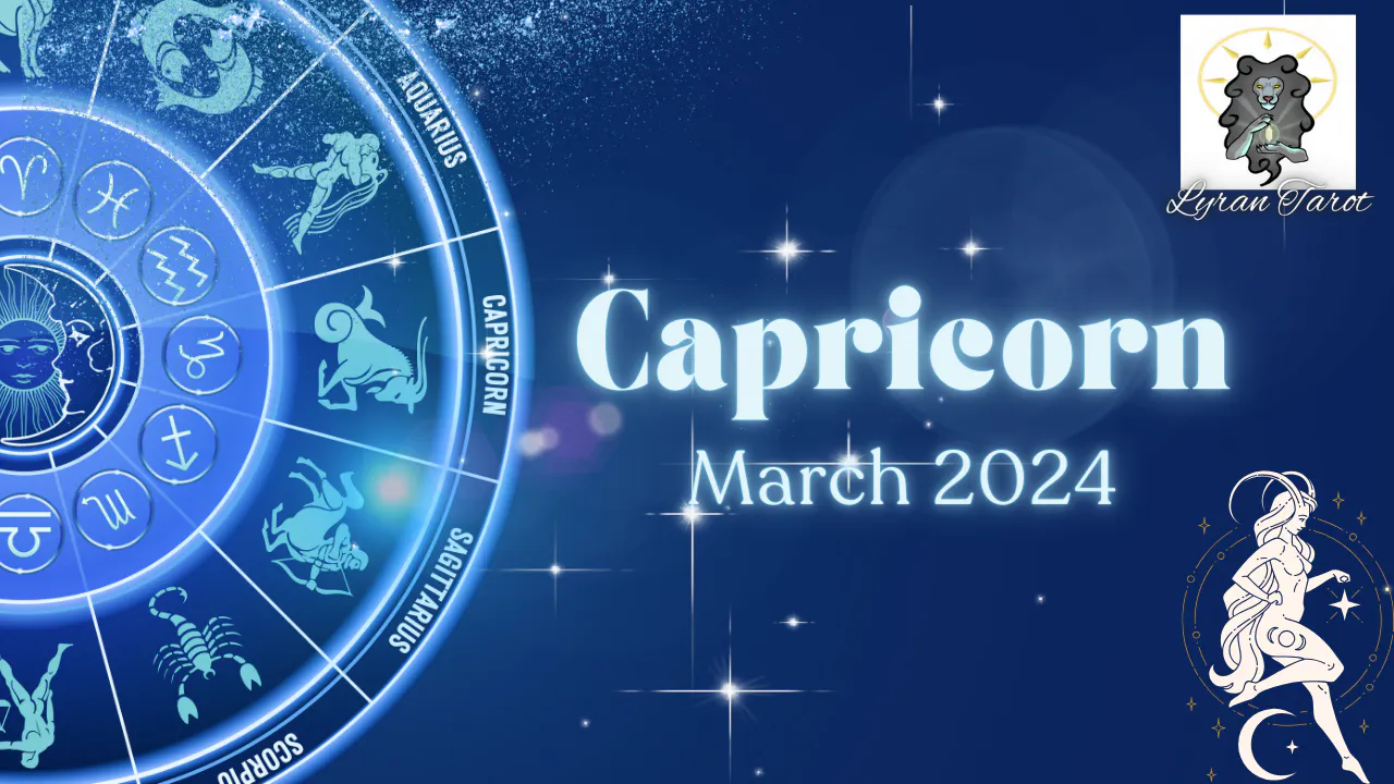Capricorn End of March Extended Reading