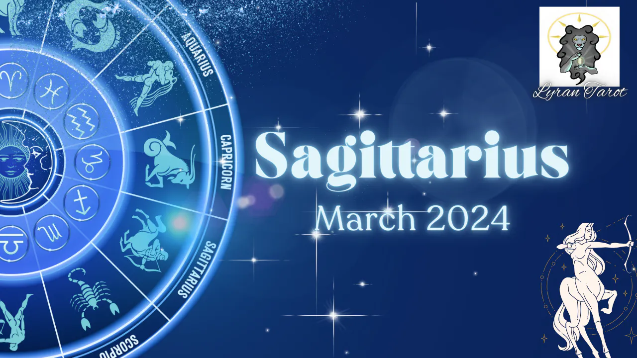 Sagittarius End of March Extended Reading