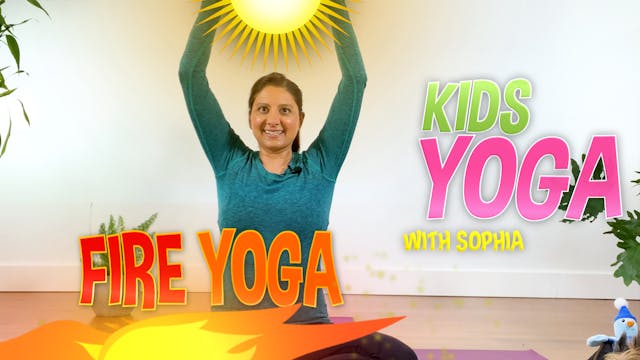 Kids Yoga: Fire Yoga