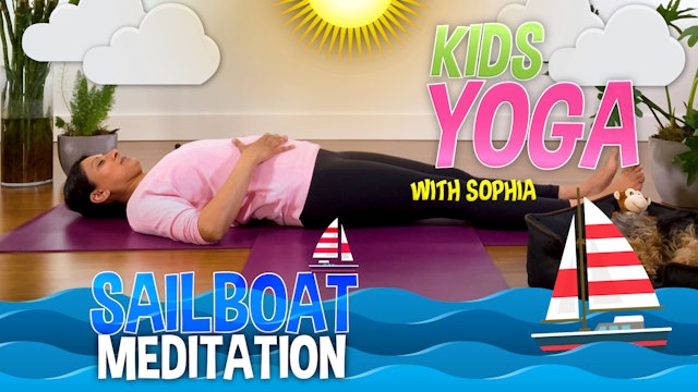 Kids Yoga: Sailboat Meditation